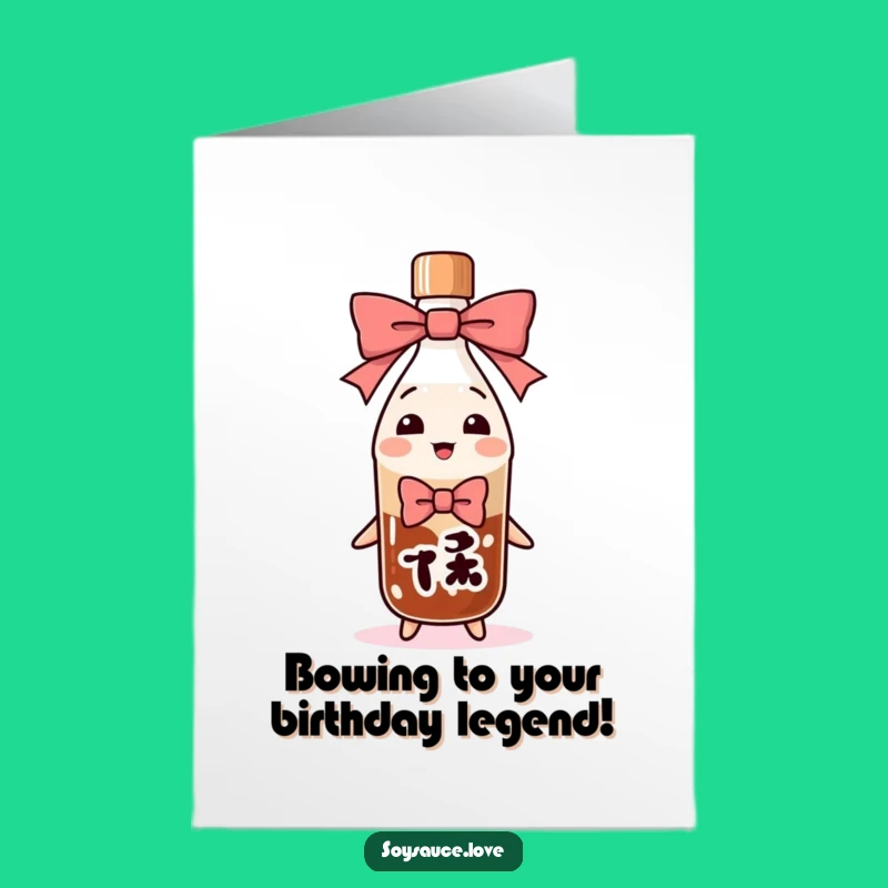 Free Printable Birthday Card: Bowing Soy Sauce Fun - Instant Download Gift