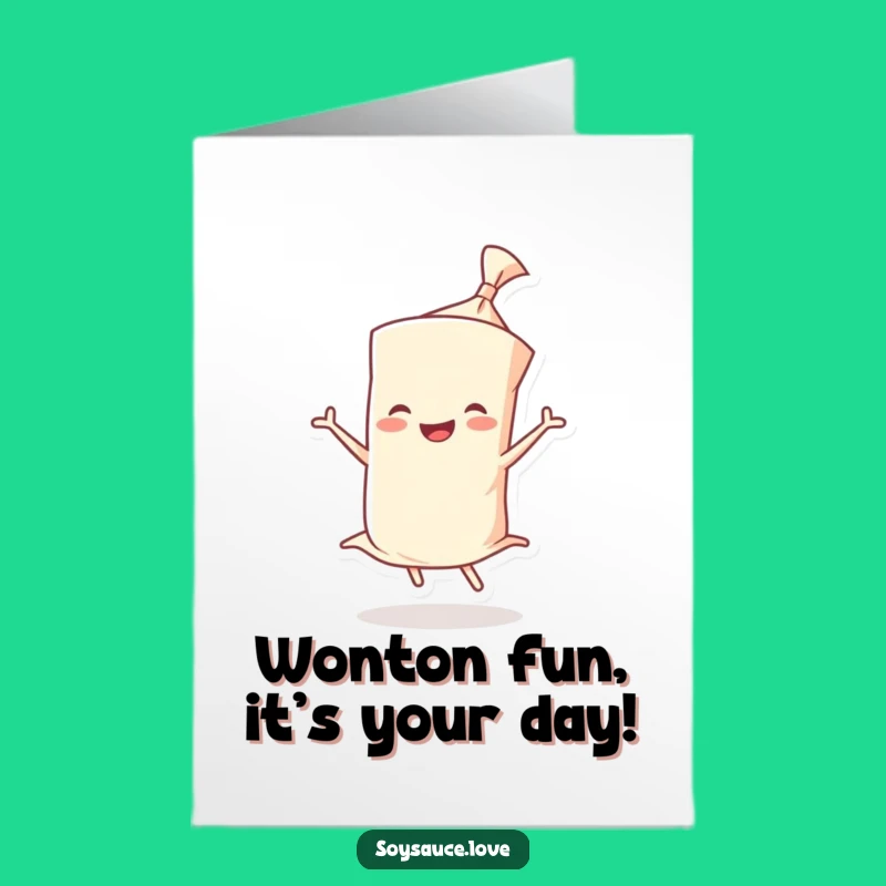 Funny Birthday Card Free Printable: Joyful Wonton Twirl, Hilarious Downloadable Gift