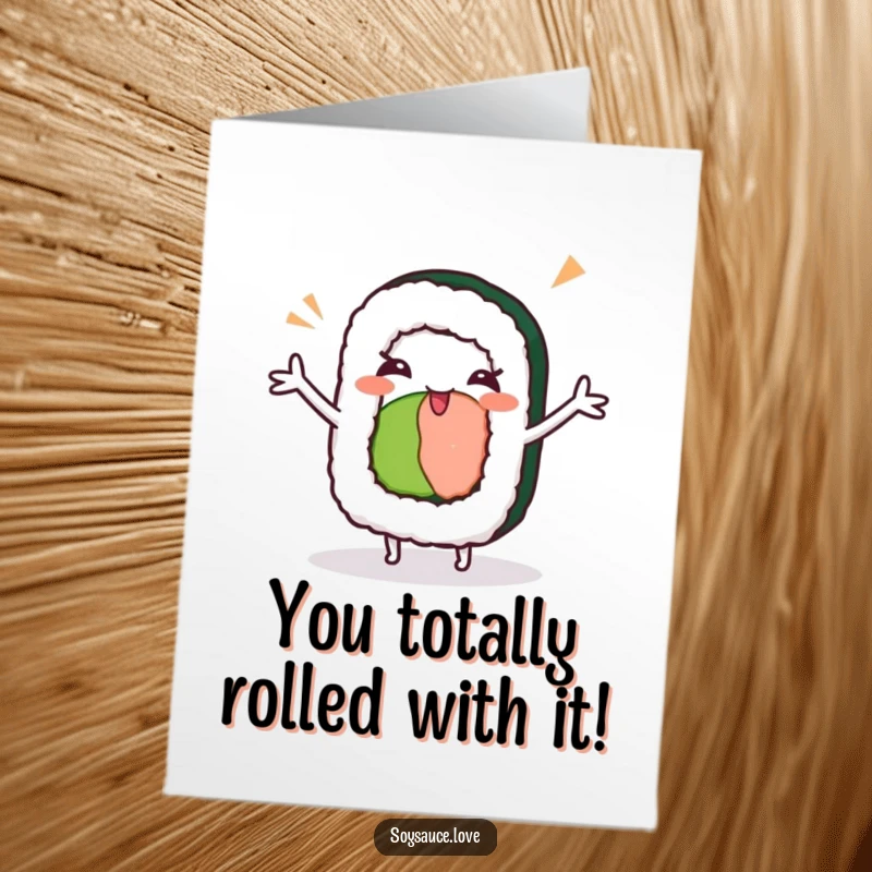 Funny Free Printable Congrats Card: A kawaii sushi roll does a silly dance with a wink, celebrating success.