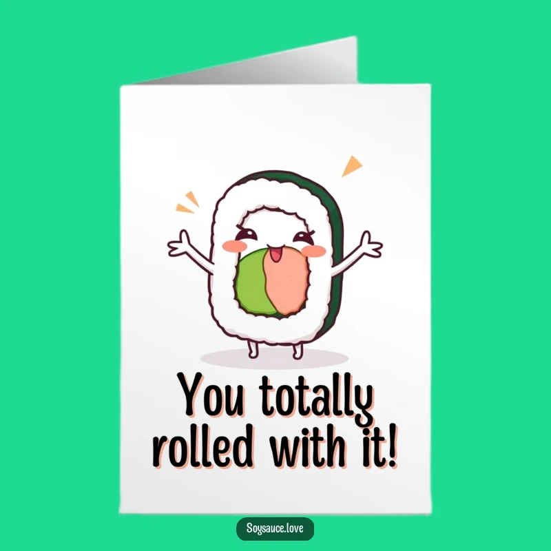 Free Printable Congrats Card: Sushi Roll Dance Wink Funny Downloadable Celebration