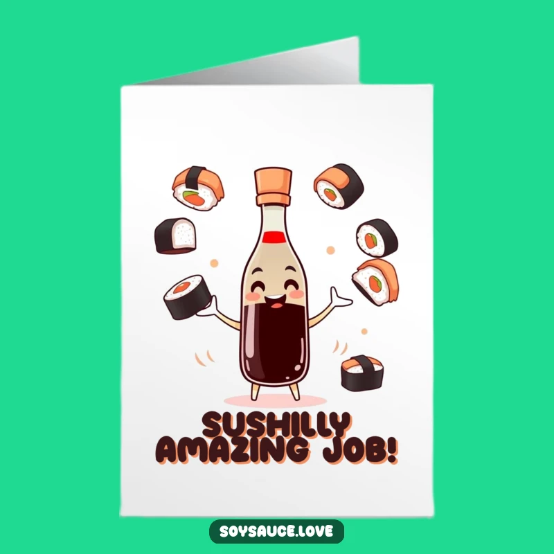 Free Printable Congrats Card: Juggling Soy Sauce, Funny Downloadable Gift