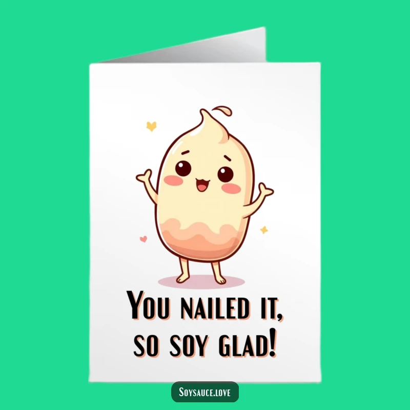 Free Printable Congrats Card: Dancing Soy Sauce - Funny Downloadable Gift!