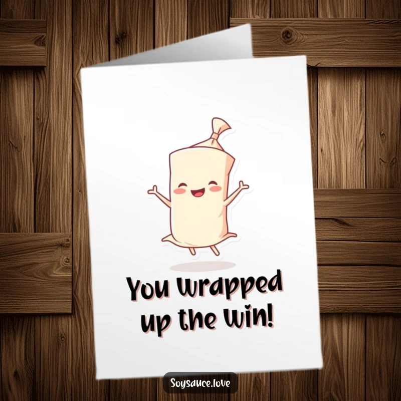 Funny Free Printable Congratulations Card showing a smiling wonton wrapper character twirling with pure joy, celebrating success.