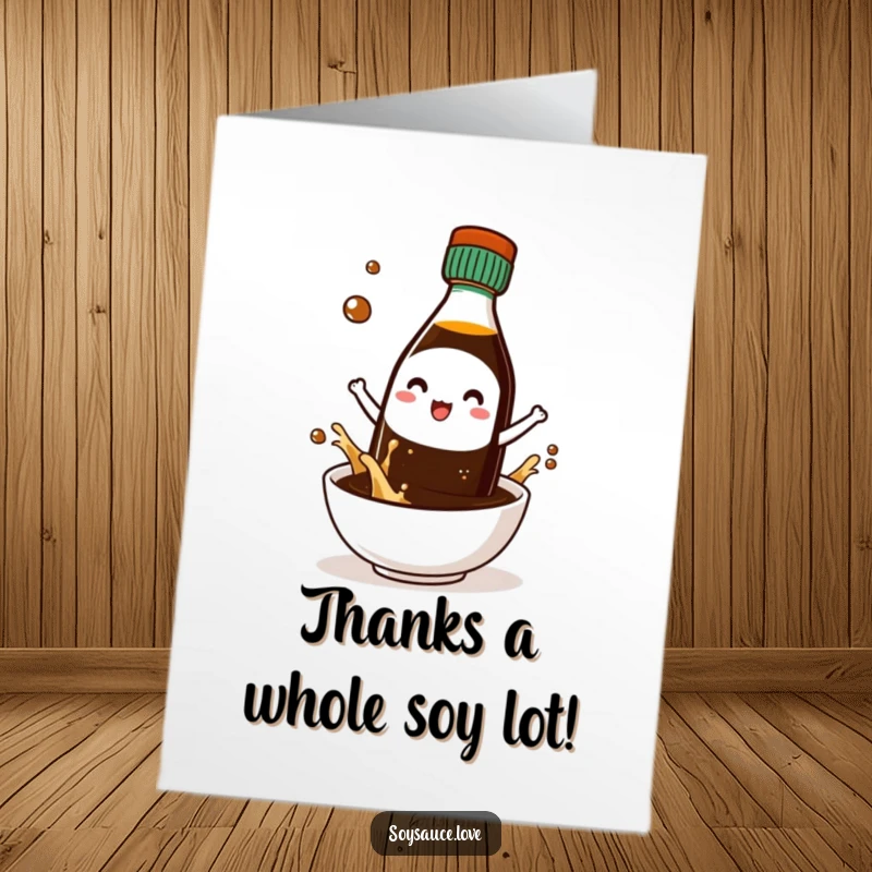 Funny Free Printable Thank You Card with a happy Kawaii soy sauce bottle character making a joyful splash in a tiny bowl.