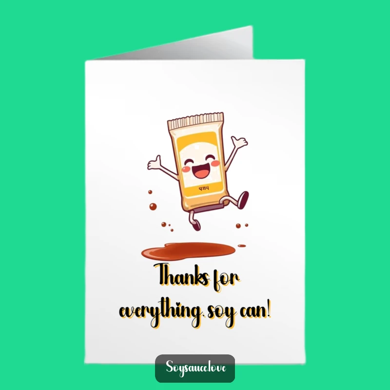 Free Printable Thank You Card: Soy Sauce Packet Cartwheel Funny Downloadable Thanks