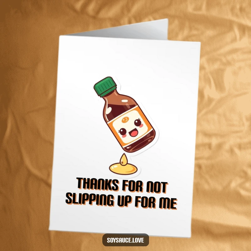 Funny Free Printable Thank You Card: A soy sauce bottle comically slipping, expressing gratitude with a side of slapstick humor.